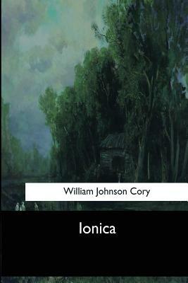 Ionica by William Johnson Cory