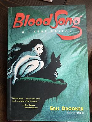 Blood Song: A Silent Ballad by Eric Drooker