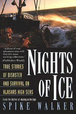 Nights of Ice by Spike Walker