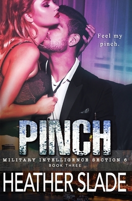 Pinch by Heather Slade