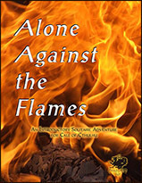 Alone Against the Flames by Gavin Inglis