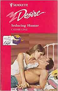 Seducing Hunter by Cathie Linz