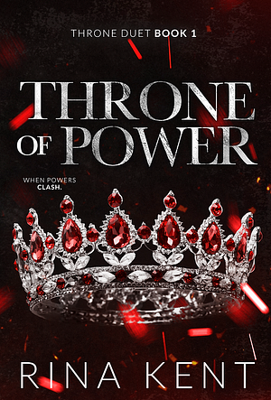 Throne of Power by Rina Kent