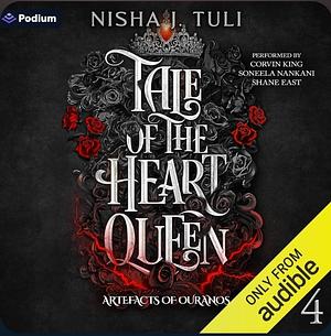 Tale of the Heart Queen by Nisha J. Tuli