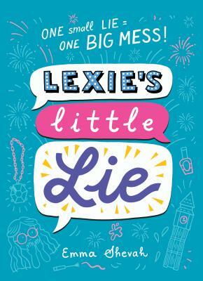 Lexie's Little Lie by Emma Shevah