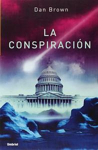 La conspiración by Dan Brown