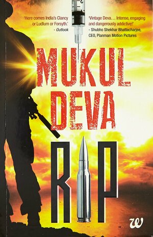 R.I.P by Mukul Deva