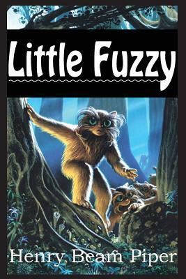 Little Fuzzy by Henry Beam Piper