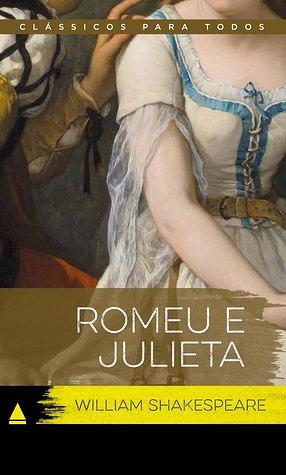 Romeu e Julieta by William Shakespeare