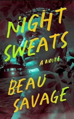 Night Sweats by Beau Savage