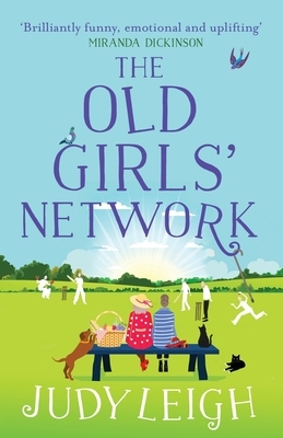 The Old Girls' Network by Judy Leigh