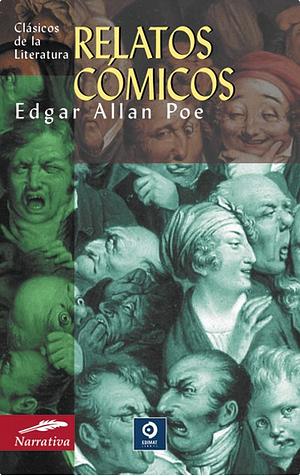 Relatos cómicos by Edgar Allan Poe