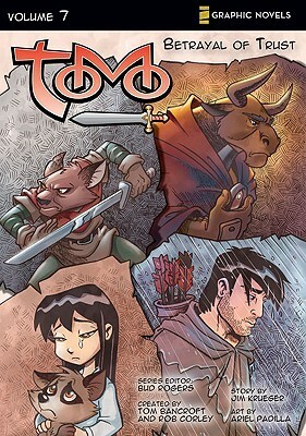 Tomo, Volume 7: Betrayal of Trust by Funnypages Productions, Bud Rogers, Tom Bancroft, Ariel Padilla, Jim Krueger, Rob Corley