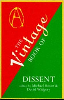 The Vintage Book of Dissent by David Widgery