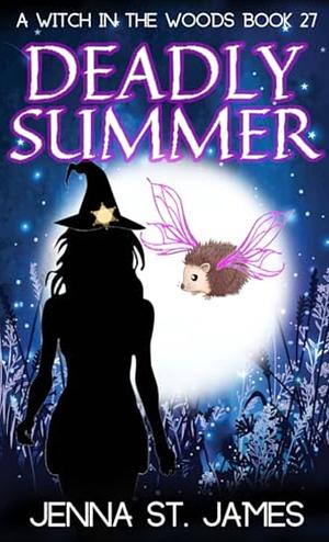 Deadly Summer by Jenna St. James