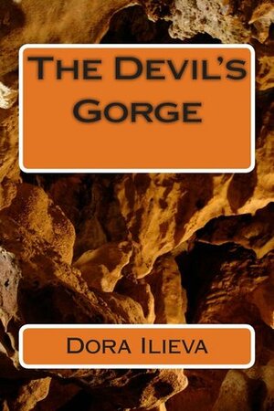 The Devil's Gorge (Across the Ocean, Book 1) by Dora Ilieva