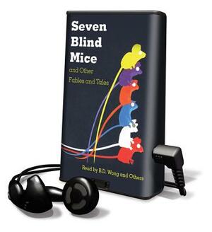 Seven Blind Mice and Other Fables and Tales by Anne Isaacs