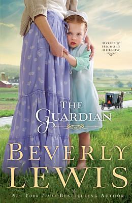 Guardian, The by Beverly Lewis, Beverly Lewis