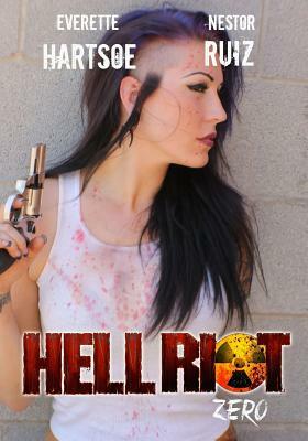 Everette Hartsoe's HELL RIOT: Genocide #0-extended edition by Everette Hartsoe