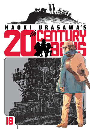 Naoki Urasawa's 20th Century Boys, Vol. 19: The man who came back by Naoki Urasawa