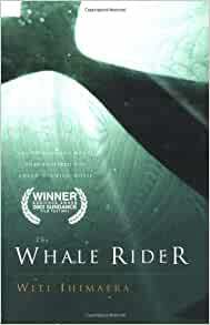 The Whale Rider by Witi Ihimaera