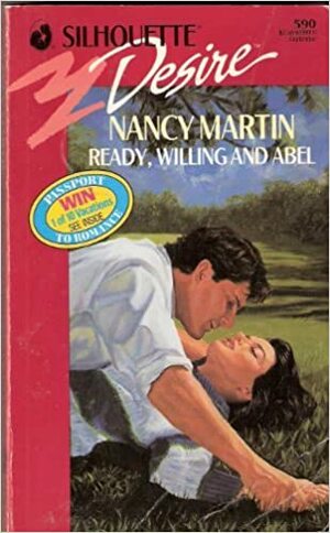 Ready, Willing & Abel by Nancy Martin