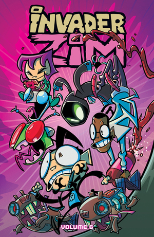 Invader Zim Vol. 6 by Maddie C., Sarah Graley, Sam Logan, Sarah Stern, Eric Trueheart, Fred C. Stresing, Mady G.