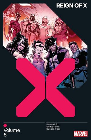 Reign of X Vol. 5 by Marcus To, Ray-Anthony Height, Al Ewing, Tini Howard, Valerio Schiti, Bernard Chang, Gerry Duggan