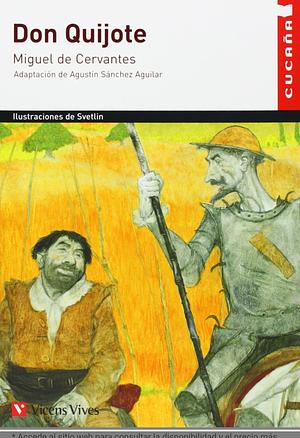 Don Quijote by Miguel de Cervantes