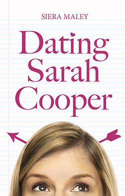 Dating Sarah Cooper by Siera Maley