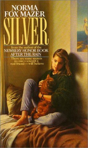 Silver by Norma Fox Mazer