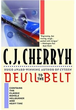 Devil to the Belt by C.J. Cherryh