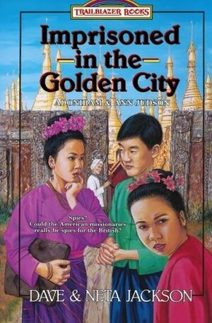 Imprisoned in the Golden City by Neta Jackson, Dave Jackson