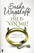 Hij is van mij! by Sasha Wagstaff