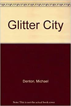 Glitter City by Michael Denton