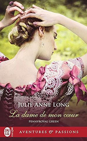 La dame de mon cœur by Anne Busnel, Julie Anne Long