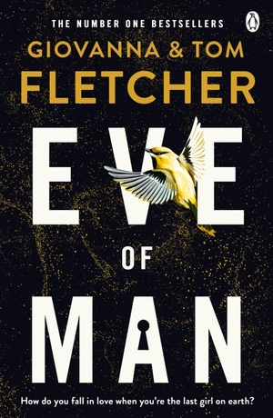 Eve of Man by Tom Fletcher, Giovanna Fletcher