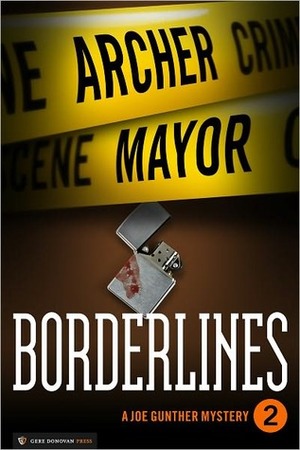 Borderlines by Archer Mayor