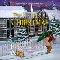 'Twas the Knife Before Christmas by Jacqueline Frost