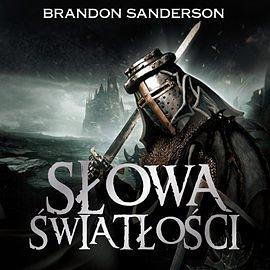 Słowa światłości by Brandon Sanderson