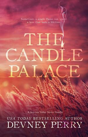 The Candle Palace by Devney Perry