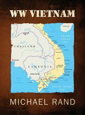 WW Vietnam by Michael Rand