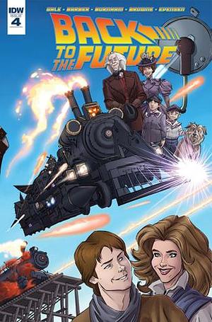 Back to the Future (2015-2017) #4 by Bob Gale, Bob Gale, Erik Burnham, John Barber