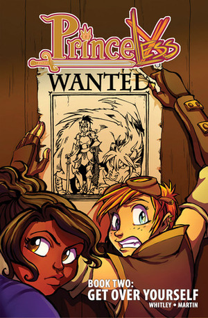 Princeless, Vol. 2: Get Over Yourself by Jeremy Whitley, Emily Martin