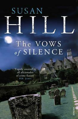 The Vows of Silence by Susan Hill