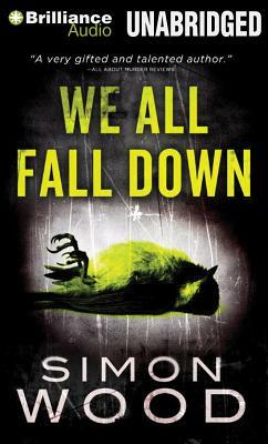 We All Fall Down by Simon Wood