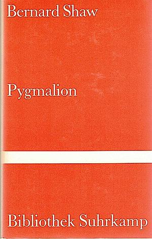 Pygmalion by George Bernard Shaw