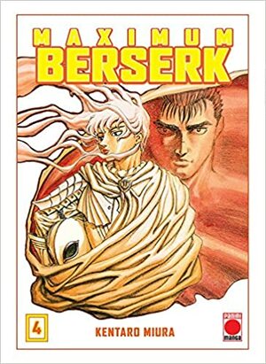 Maximum Berserk, tomo 4 by Kentaro Miura