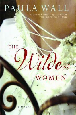 Wilde Women by Paula Wall