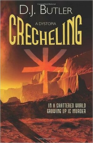 Crecheling by D.J. Butler